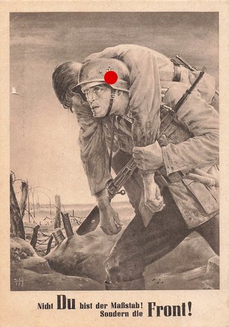 Ansichtskarte "Nicht du bist der Maßstab! Sondern die Front!", datiert 1943