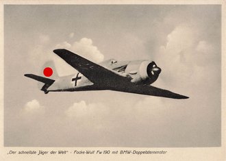 Ansichtskarte Luftwaffe "Der schnellste Jäger der Welt" - Focke-Wulf Fw190 mit BMW - Doppelsternmotor