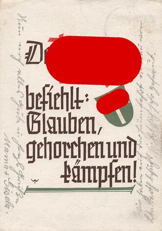 Ansichtskarte "Der Führer befiehlt: Glauben, gehorchen und kämpfen!", datiert 1943