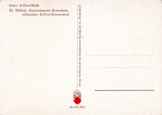 Willrichkarte Unsere U-Boot Waffe "Kapitänleutnant Frauenheim, erfolgreicher U-Boot Kommandant"
