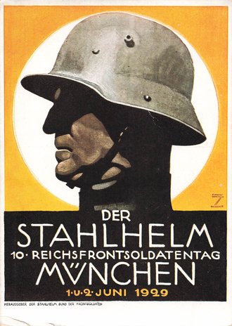 Ansichtskarte " der Stahlhelm 10.Reichsfrontsoldatentag München 1929" Hohlwein Entwurf
