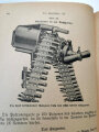 "Das Maschinengewehr 08/15" Berlin 1918 mit 76 Seiten, Einband defekt