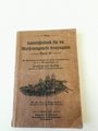 "Unterrichtsbuch für die Maschinengewehr Kompanien Gerät 08" von 1917 mit 256 Seiten