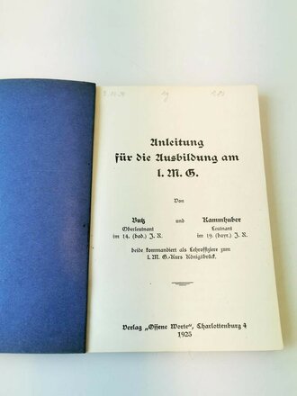 "Anleitung für die Ausbildung am l.M.G.  von 1925 mit 110 Seiten