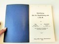 "Anleitung für die Ausbildung am l.M.G.  von 1925 mit 110 Seiten