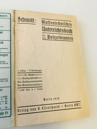 "Waffentechnisches Unterrichtsbuch für den Polizeibeamten" datiert 1929 mit 299 Seiten