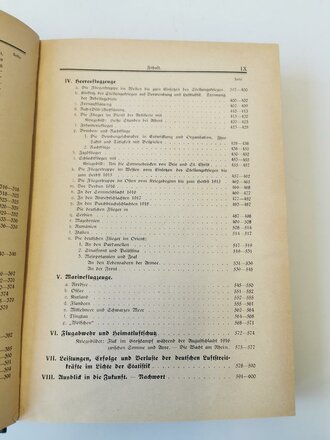 " Die deutschen Luftstreitkräfte im Weltkriege" mit 26 Abbildungen, Berlin 1920 mit 600 Seiten