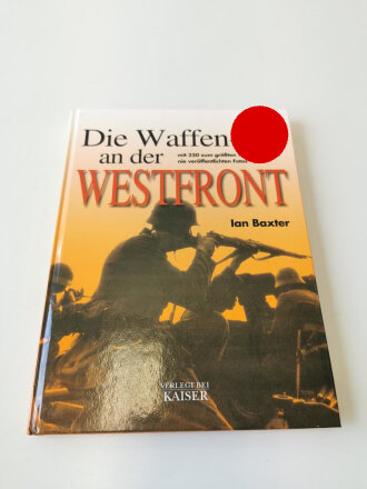 "Die Waffen-SS an der Westfront", 192 Seiten, gebraucht, DIN A4
