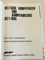 "Deutsche Kampfpanzer und Kampffahrzeuge 1934-1945", 96 Seiten, gebraucht, DIN A4