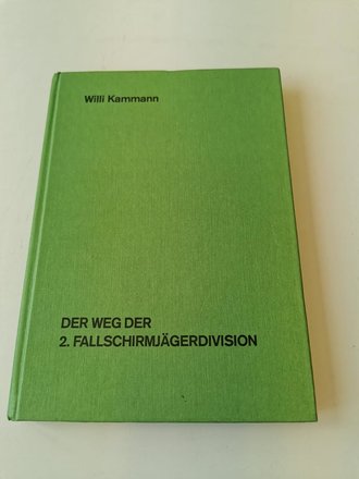 "Der Weg der 2. Fallschirmjägerdivision", 129 Seiten, gebraucht, DIN A5, 