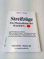 "Streifzüge - Ein Photoalbum der Waffen-SS", 175 Seiten, gebraucht, DIN A4