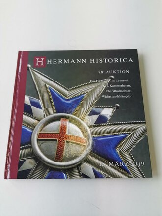 "Hermann Historica 78. Auktion" - Die Freiherrn...
