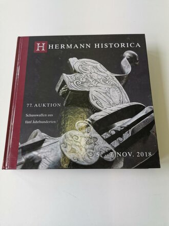 "Hermann Historica 77. Auktion" - Schusswaffen...