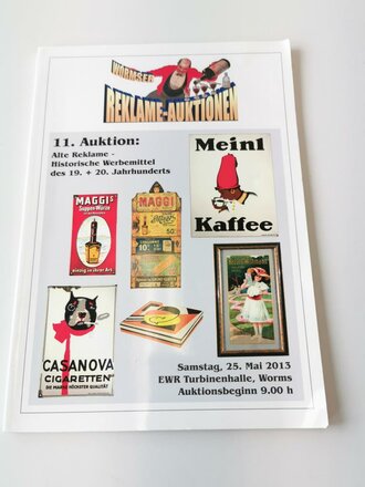 "Wormser Reklame-Auktionen" - 11. Wormser Reklame: Alte Reklame - Historische Werbemittel des 19. + 20. Jahrhunderts, 143 Seiten, gebraucht, DIN A4