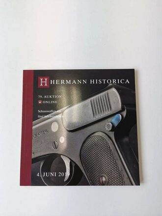 "Hermann Historica 79. Auktion" - Schusswaffen...