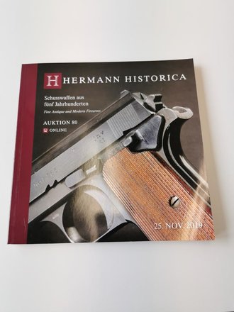 "Hermann Historica 80. Auktion" - Schusswaffen aus fünf Jahrhunderten, 221 Seiten, gebraucht, DIN A5