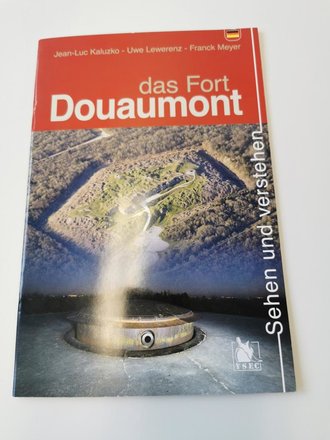 "Das Fort Donaumont" - Sehen und verstehen, 30...