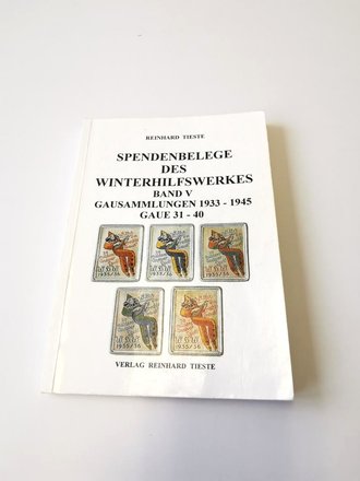 "Spendenbelege des Winterhilfswerkes" -  Band V Gausammlungen 1933-1945 Gaus 31-40, 194 Seiten, gebraucht, DIN A5