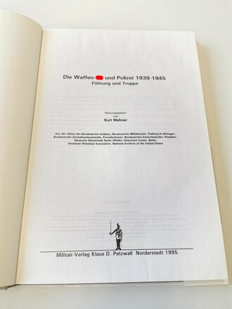"Die Waffen-SS und Polizei 1939 - 1945" - 3 Schriftenreihe Führung und Truppe, 389 Seiten, gebraucht, DIN A4