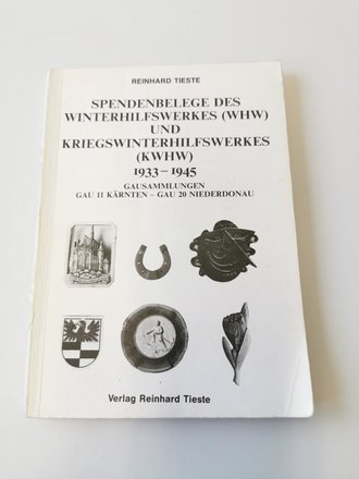 "Spendenbelege des Winterhilfswerkes (WHW) und Kriegswinterhilfswerkes (KWHW) 1933-1945" - 216 Seiten, gebraucht, DIN A5
