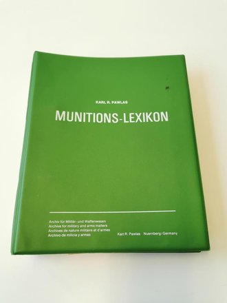 "Munitions-Lexikon" - Band 2: Militär-Patronen ab 10mm, ca 100 Seiten, gebraucht, DIN A5