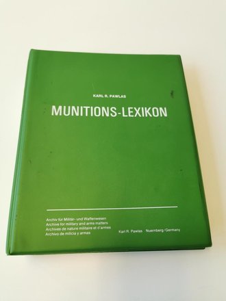 "Munitions-Lexikon" - Band 1: Geschoß-Zünder, ca 250 Seiten, gebraucht, DIN A5