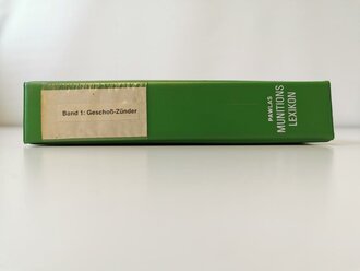 "Munitions-Lexikon" - Band 1: Geschoß-Zünder, ca 250 Seiten, gebraucht, DIN A5