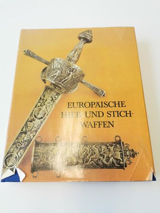 "Europäische Hieb-und Stichwaffen", 448 Seiten, gebraucht, DIN A4