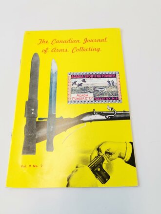 "The Canadian Journal of Arms Collecting" - Vol. 9 No. 2, 70 Seiten, gebraucht, DIN A5, englisch