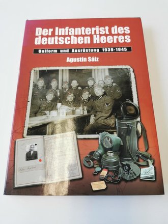 "Die Infanterist des deutschen Heeres" -...