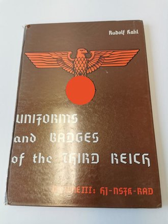 "Uniforms and Badges of the Third Reich" - Volumee III HJ-NSFK-RAD, 98 Seiten, gebraucht, DIN A4, englisch