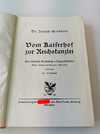 Dr.Joseph Göbbels " Vom Kaiserhof zur Reichskanzlei" Komplett, guter Zustand