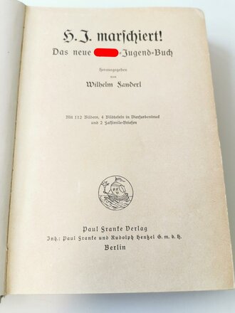 " HJ marschiert ! Das neue Hitler Jugend Buch" mit 383 Seiten
