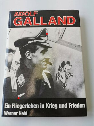 "Adolf Galland"- Ein Fliegerleben in Krieg und Frieden, 184 Seiten, gebraucht, DIN A5