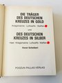 "Die Träger des Deutschen Kreuzes in Gold", 551 Seiten, gebraucht, DIN A5