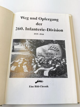 "Die 260. Infanterie Division 1939-1944" - Eine Bildchroni, 160 Seiten, gebraucht, DIN A5