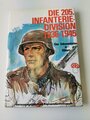 "Die 205. Infanterie-Division 1936-1945" - Eine Dokumentation in Bildern, 160 Seiten, gebraucht, DIN A5