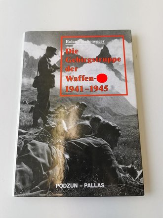 "Die Gebirgstruppe der Waffen-SS 1941-1945", 158 Seiten, gebraucht, DIN A5