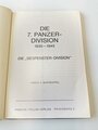 "Die 7. Panzer-Division" - Bewaffnung - Einsätze - Männer, 160 Seiten, gebraucht, DIN A5