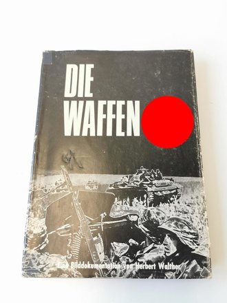 "Die Waffen SS" - Eine Bilddokumentation, 240...