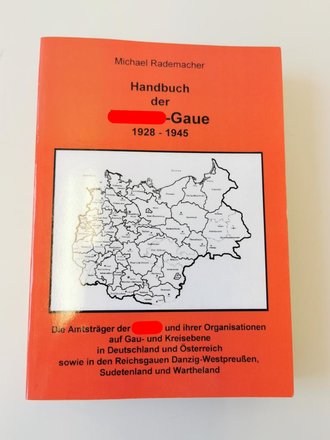 "Handbuch der NSDAP-Gaue 1928-1945", 408 Seiten, gebraucht, DIN A4