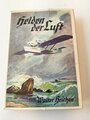 "Helden der Luft" - Ein Buch über die Jugend, 159 Seiten, gebraucht, DIN A5