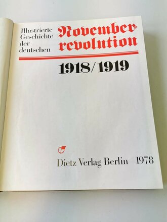 "Illustrierte Geschichte der deutschen November Revolution 1918/1919", 451 Seiten, gebraucht, DIN A5
