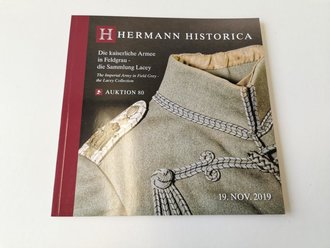"Hermann Historica" - Die kaiserliche Armee in Feldgrau - die Sammlung Lacey, 75 Seiten, gebraucht, DIN A5