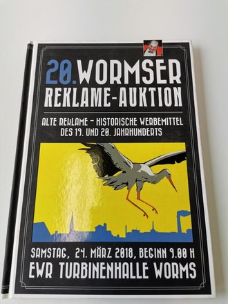 "20. Wormser Reklame-Auktion" - Alte Reklame - Historische Werbemeittel des 19. und 20. Jahrhunderts, 128 Seiten, gebraucht, DIN A4