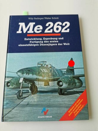 "Me 262" - Entwicklung, Erprobung und Fertigung des ersten einsatzfühigen Düsenjägers der Welt, 111 Seiten, gebraucht, DIN A4