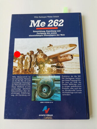 "Me 262" - Entwicklung, Erprobung und Fertigung des ersten einsatzfühigen Düsenjägers der Welt, 111 Seiten, gebraucht, DIN A4