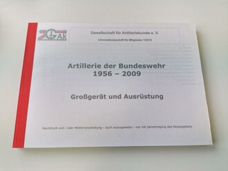 Fotokopie von "Artillerie der Bundeswehr 1956-2009" - Großgerät und Ausrüstung, 257 Seiten, gebraucht, DIN A4