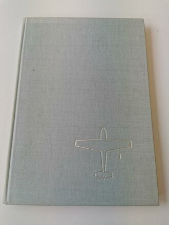 "Dora-Kurfürst und rote 13" - Ein Bildband: Flugzeuge der Luftwaffe 1933-1945, 176 Seiten, gebraucht, DIN A5