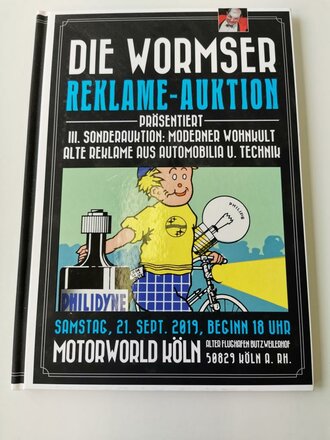 "Die Wormser Reklame-Auktion" - III. Sonderauktion: Moderner Wohnkult, alte Reklame aus Automobilia u. Technik, 64 Seiten, gebraucht, DIN A4